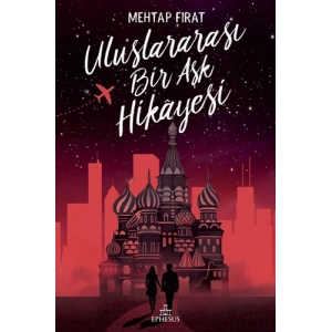 Uluslararası Bir Aşk Hikâyesi (Ciltli)