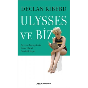 Ulysses ve Biz
