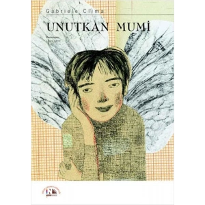 Unutkan Mumi - Ciltli