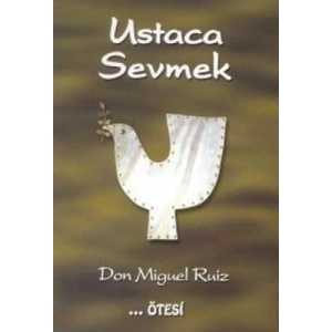 Ustaca Sevmek