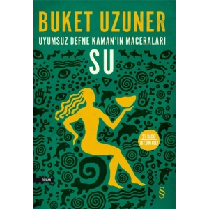 Uyumsuz Defne Kamanın Maceraları - Su