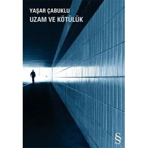 Uzam ve Kötülük