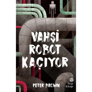 Vahşi Robot Kaçıyor