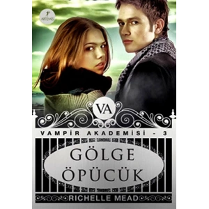 Vampir Akademisi 3