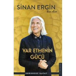 Var Etmenin Gücü