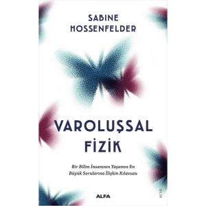 Varoluşsal Fizik