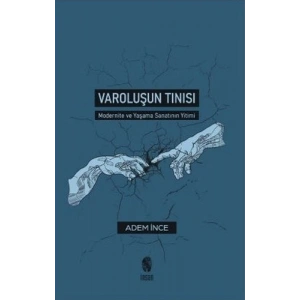 Varoluşun Tınısı