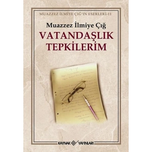 Vatandaşlık Tepkilerim
