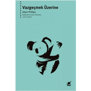 Vazgeçmek Üzerine