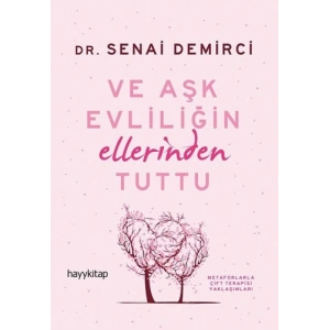 Ve Aşk Evliliğin Ellerinden Tuttu