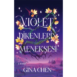 Violet  Dikenlerin Menekşesi
