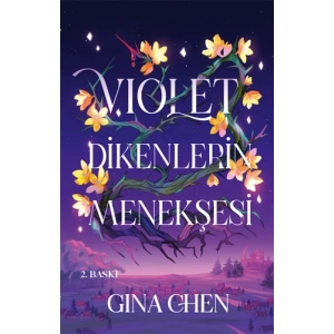 Violet Dikenlerin Menekşesi (Ciltli)