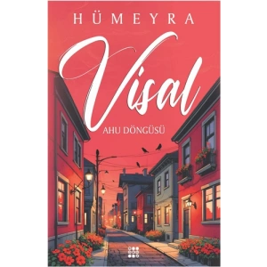 Visal - Ahu Döngüsü