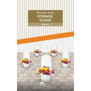 Vitrinde Olmak