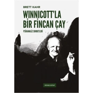Winnicott’la Bir Fincan Çay