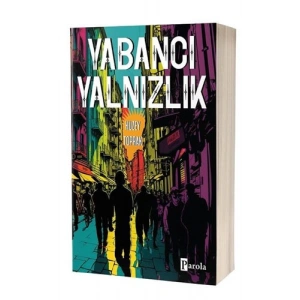 Yabancı Yalnızlık