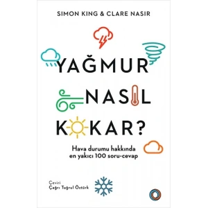 Yağmur Nasıl Kokar?