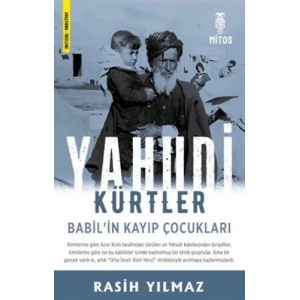 Yahudi Kürtler - Babilin Kayıp Çocukları