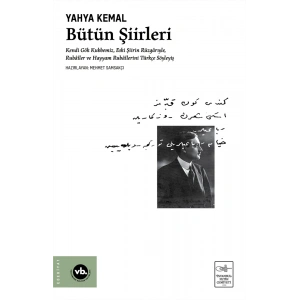 Yahya Kemal - Bütün Şiirleri
