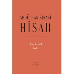 Yahya Kemal’e Veda (Ciltli)