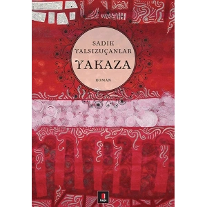 Yakaza / Sadık Yalsızuçanlar + Sanat Kitabı