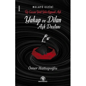 Yakup Ve Dilan Aşk Destanı