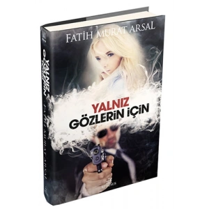 Yalnız Gözlerin İçin (Ciltli)