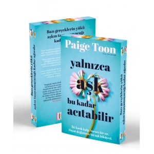 Yalnızca Aşk Bu Kadar Acıtabilir