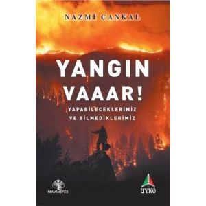 Yangın Vaaar!