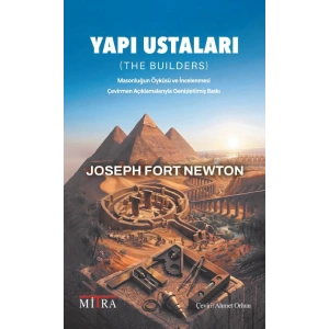 Yapı Ustaları - Masonluğun Öyküsü ve İncelenmesi