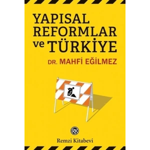 Yapısal Reformlar ve Türkiye