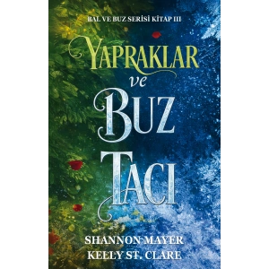 Yapraklar ve Buz Tacı