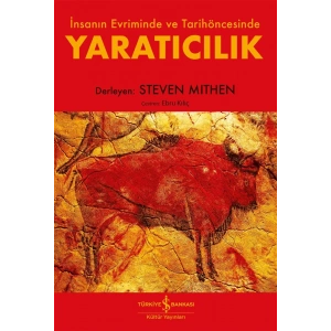 Yaratıcılık - İnsanın Evriminde ve Tarihöncesinde