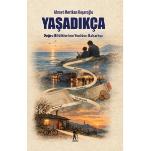 Yaşadıkça