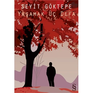 Yaşamak Üç Defa