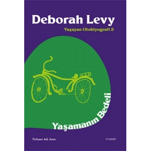 Yaşamanın Bedeli / Deborah Levy + Sanat Kitabı