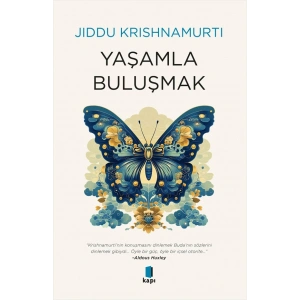 Yaşamla Buluşmak