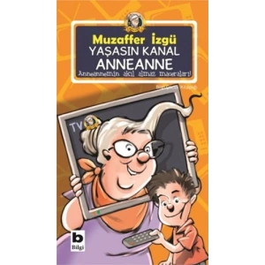 Yaşasın Kanal Anneanne