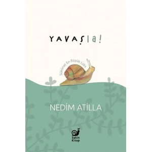 Yavaş La!