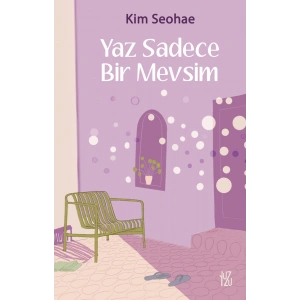 Yaz Sadece Bir Mevsim