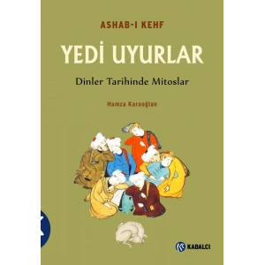 Yedi Uyurlar - Ashab-ı Kehf