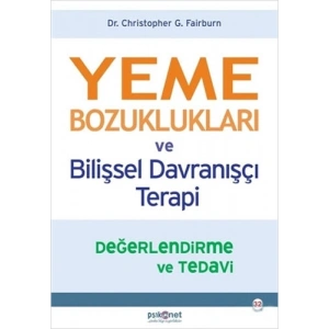 Yeme Bozuklukları ve Bilişsel Davranışçı Terapi