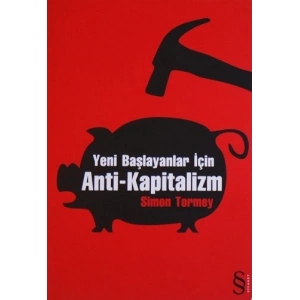 Yeni Başlayanlar İçin Anti-Kapitalizm