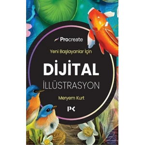 Yeni Başlayanlar İçin Dijital İllüstrasyon