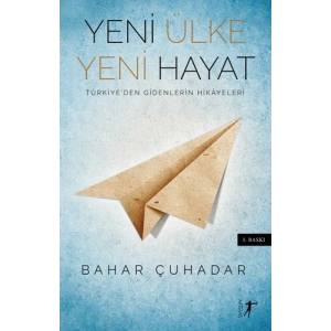 Yeni Ülke Yeni Hayat