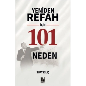 Yeniden Refah İçin 101 Neden