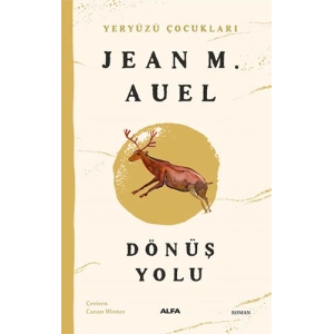 Yeryüzü Çocukları 4 - Dönüş Yolu