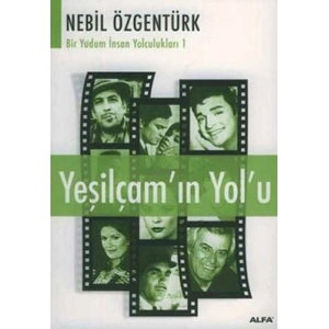 Yeşilçamın Yolu