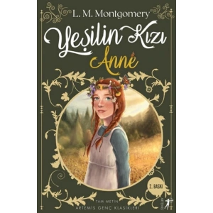 Yeşilin Kızı Anne