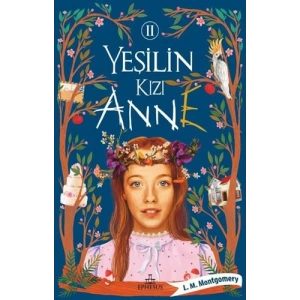 Yeşilin Kızı Anne 2
